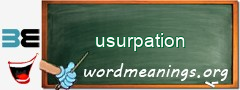 WordMeaning blackboard for usurpation